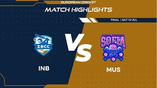 Final - INB vs MUS | Highlights | FanCode ECS Bulgaria Day 6 | Bulgaria 2021 | ECS21.531