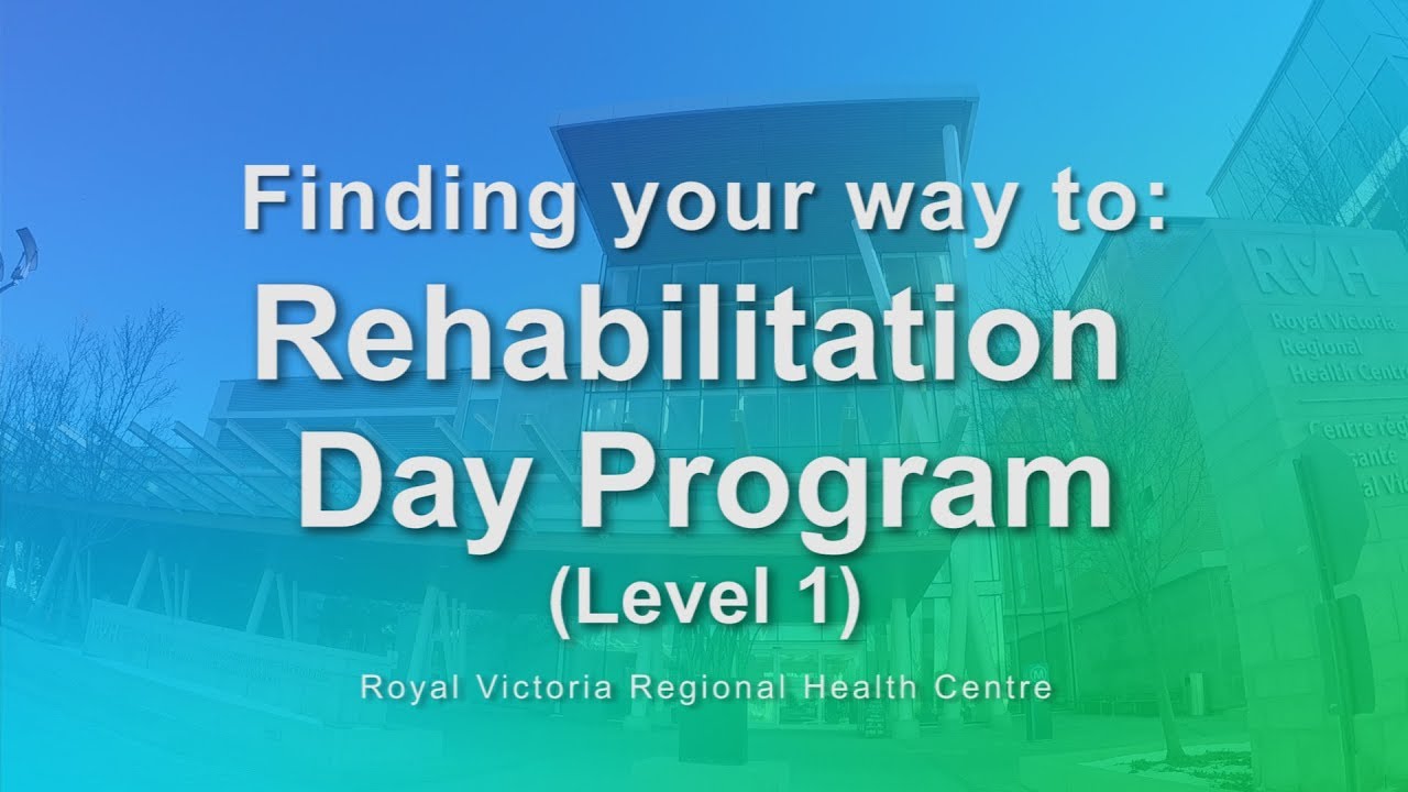 Rehabilitation Day Program - Level 1 - YouTube