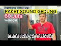 Paket Sound Gedung Horeggg