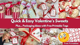 Quick \u0026 Easy Valentine's Sweets - Plus Packaging Ideas w/Free Tags