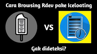 FLOATING BROWSER ANTI DETEKSI RDEV EXAM? | ICELOATING