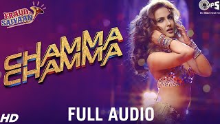 Chamma Chamma Full Video - Fraud Saiyaan | Elli AvrRam, Arshad | Neha Kakkar | Hot Hindi Item Song