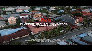 PROFIL DINAS PENDIDIKAN DAN KEBUDAYAAN KOTA SINGKAWANG 2024