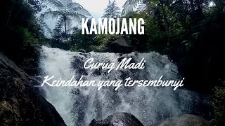 CURUG MADI | Keindahan alam yang tersembunyi