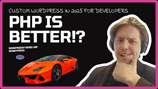 Building A Custom Wordpress Theme As A Developer In 2025
