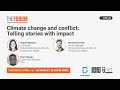 Webinar 121: Climate change and conflict: Telling stories with impact