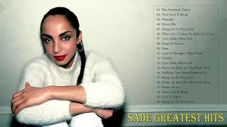 Sade Greatest Hits Full Album   The Best Of Sade