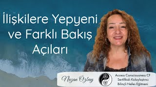 İlişkilere Yepyeni ve Farklı Bakış Açıları