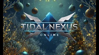 Tidal Nexus Online: Merry Christmas