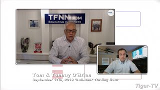 September 17th, 2019 - Bull-Bear Trading Hour on TFNN