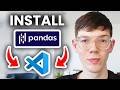 How To Install Pandas In Visual Studio Code - Full Guide