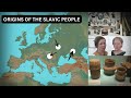 Origins of the Slavic People