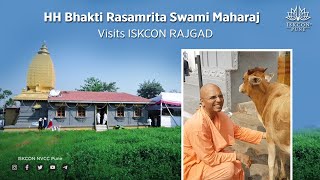 HH Bhakti Rasamrita Swami Maharaj Visits ISKCON RAJGAD