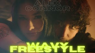 Alex Connor - WAVY FREESTYLE (OFFICIAL 4K VIDEO)