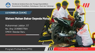 Video Ukin 30 Menit PPG Daljab Perbaikan Sistem Bahan Bakar Sepeda Motor #ppg #ppgdaljab #ukinppg