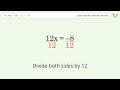 Solve 4(3x-2)=-16: Linear Equation Video Solution | Tiger Algebra