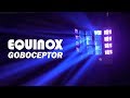 Equinox Goboceptor