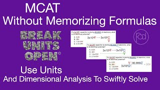 MCAT Without Memorizing Formulas Trick: Solve Swiftly And Easily With Dimensional Analysis