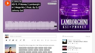 KSI ft. P-Money | Lamborghini | Mega Mix | Prod. By DJ Johnny Gat | [Music Video]