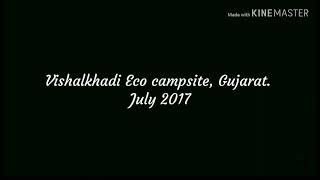 Vishalkhadi Eco Campsite, Gujarat, By: Kavya Patel