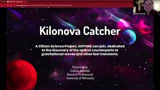 GAAC Meeting February 14 2025, with Cristine Andrade and The Kilonova Catcher Project