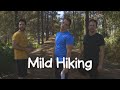 Sorry, Ari - Mild Hiking