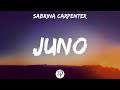 Sabrina Carpenter - Juno (Lyrics)