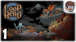 THE 10/10 NEW ROGUELIKE!! | Let's Play Loop Hero | Part 1 | PC FULL GAME Gameplay