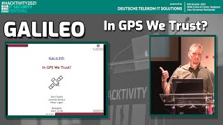 #Hacktivity2021 // GALILEO: In GPS We Trust?