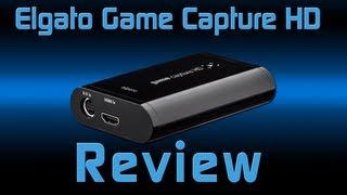 Elgato Game Capture HD Capture Card Review