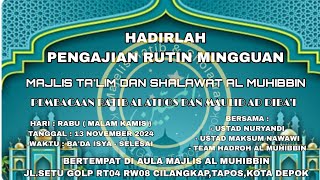 MAJLIS AL MUHIBBIN (KP.SETU, TAPOS. DEPOK) sedang live sekarang!