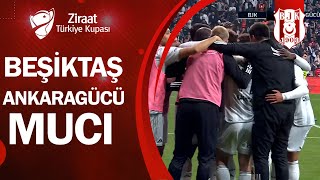 GOL Ernest Muci Beşiktaş 1-0 Ankaragücü Ziraat Türkiye Kupası Yarı Final Rövanş Maçı