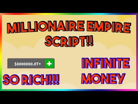[NEW] Millionaire Empire Tycoon Script Hack GUI infinite money *PASTEBIN 2022*