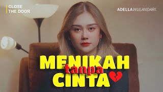 LEBIH BAIK MENIKAH TANPA CINTA‼️💔