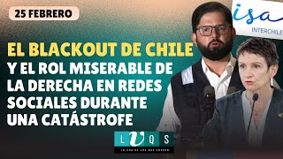 🔴El blackout de chile y el rol miserable de la derecha en redes sociales durante una catástrofe