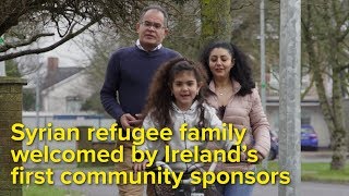 Syrian refugee family welcomed by Ireland’s first community sponsors