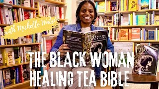 Tea \u0026 The Black Woman | An Organic Tea Guide from IngenuiTea Gourmet Tea \u0026 Spice Company