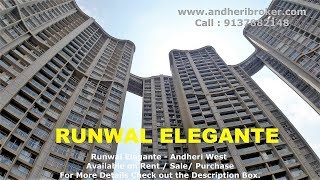 RUNWAL ELEGANTE For Rent / Sale - LUXURY RESIDENTIAL PROJECT -  ANDHERI WEST