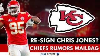 JUICY Chiefs Rumors On Chris Jones Future In Kansas City | Chiefs News & Rumors Mailbag