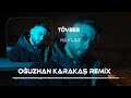 Haylaz - Tövbe (Oğuzhan Kara Remix ) Benim Senin Gibi Yarınlarım Yok