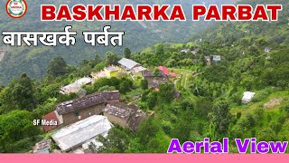 BANSKHARKA | JALJALA R.M-1 PARBAT NEPAL  | बासखर्क जलजला गाउँपालिका-१ पर्वत