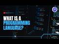What is a Programming Language? | Programming Fundamentals for Beginners