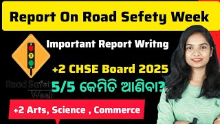 Important report writing for +2 arts, science, commerce / report on Road sefety week /#reportwriting