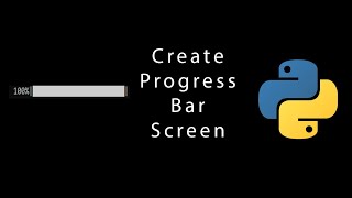 Let's create Loading Progress Bar using Python