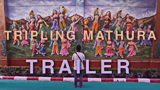 TRIPLING MATHURA - TRAILER ll SHUBHAM SRIYAM l KESHAV JHA l PRIYAL MEHTA