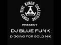 The Forty Five Kings Collective Present Dj Blue Funk!!!