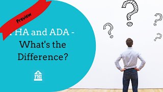 Episode 44 Preview - FHA and ADA - What's the Difference?