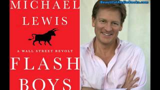 Flash Boys: A Wall Street Revolt by Michael Lewis Audiobook Part 1