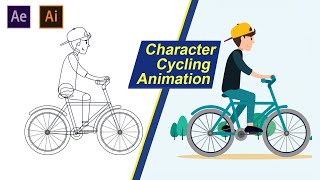 Cartoon Character Cycling Animation | After Effects & illustrator Tutorials