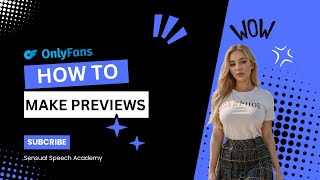 How to setup previews on OnlyFans